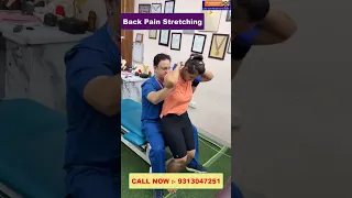 Back Pain Stretching Dr Varun Chiropractic Treatment In Delhi Call 9313047251 Back Pain 