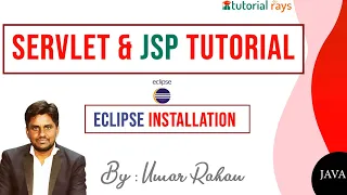 2 Install Eclise Enterprise for JSP and Serv elet and Advanced Java Java Tutorial