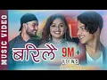 Download Lagu Barilai | बरिलै (Male Version Duet) -Krishal Kadel \u0026 Minraj Poudel Ft. Karishma Dhakal
