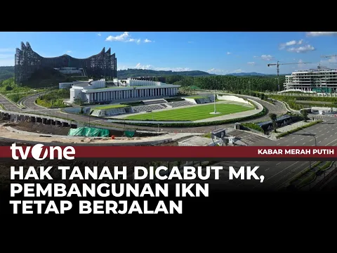 Airlangga Pastikan IKN Tetap Sesuai Rencana Usai HGU Dibatalkan MK