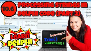Learn Delphi Programming Unit 10 6 Exploring String Variables Part 2