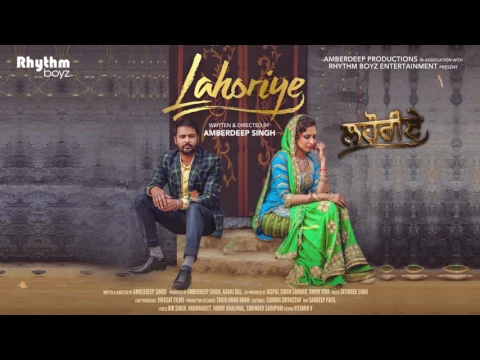Download MP3 Akhar | Lahoriye | Amrinder Gill | Movie Releasing on 12th May 2017