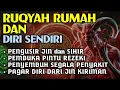 Download Lagu RUQYAH RUMAH DAN DIRI SENDIRI, RUQYAH MERDU PENGUSIR JIN DAN IBLIS | Alaa Aqel