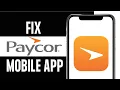 How to Fix Paycor App not Working