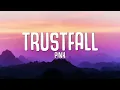 P!NK - TRUSTFALL (Lyrics)