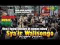 Lagu Sholawat Reggae - Sya'ir Walisongo || Nada Dan Rasta