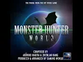 Monster Hunter World Theme - Gaming World
