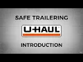 U-Haul Safe Trailering Lessons