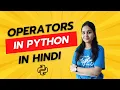Operators in Python Types of Operators Python Operators Explained Python Tutorials