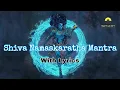 Download Lagu Shiva Namaskaratha Mantra With Lyrics and Meaning. Powerful Shiva Mantra from Rig veda.
