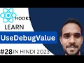The Perfect Hook for Debugging Custom React Hooks UseDebugValue