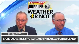 More snow freezing rain and rain ahead Weather or Not