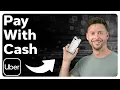 How To Pay For An Uber With Cash