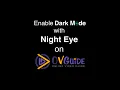 OVGuide Dark Mode How to Enable It with Night Eye
