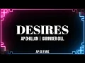 Desires (Lyrics + Eng. Translation) - AP Dhillon | Gurinder Gill | Shinda Kahlon | HIDDEN GEMS
