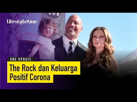 Dwayne Johnson dan Keluarga Positif Corona | lifestyleOne