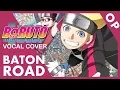 Download Lagu Boruto OP 『Baton Road』 Cover 【Rainych】