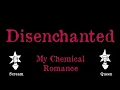 Download Lagu My Chemical Romance - Disenchanted (Full BV) - Karaoke