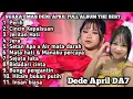 Lagu SUARA EMAS DEDE APRIL DA7 - FULL ALBUM THE BEST
