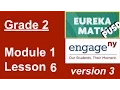 Eureka Math Grade 2 Module 1 Lesson 6