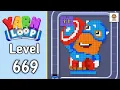 Yarn Loop Level 669 Walkthrough