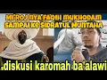 MI'ROJ NYA FAQIH MUKHODAM SAMPAI KE SIDRATUL MUNTA'HA‼️ DISKUSI KAROMAH BERSAMA GUS HASAN SYARIF 