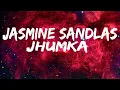Jhumka | Dr Zeus | Jasmine Sandlas |s Mp3 Song Download