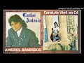 Download Lagu CARLOS ANTONIO (AMORES BANDIDOS)