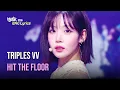 Download Lagu tripleS VV - Hit the Floor [Lyrics] | KBS WORLD TV 241101