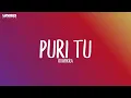 Ruhfikra - Puri Tu (Lyrics)