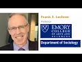 1 QUESTION WITH FRANK LECHNER - PROFESSOR OF SOCIOLOGY
