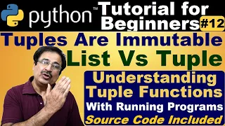 Tuples Are Immutable Tuple Functions In Python Python Tuple Programs For Practice Max Python