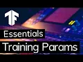 Training Parameters - TensorFlow Essentials