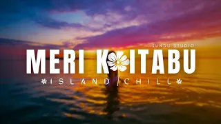 Meri Koitabu - Kundu Studio (Island Chill)
