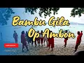 Download Lagu We ontdekken Bambu Gila op Ambon