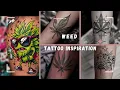 Weed Tattoo Ideas You ll Love