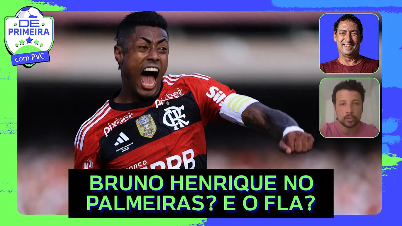 ????PALMEIRAS OFERECE CONTRATO LONGO A BRUNO HENRIQUE; FLAMENGO VAI PERDER? PVC E ANDRÉ HERNAN COMENTAM