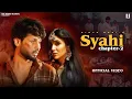 Download Lagu Syahi Chapter 2 (Official Video) Sinta Bhai | Gold E Gill | Heer | MP Sega | New Haryanvi Song 2025