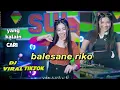 Download Lagu Balesane Riko - Oktavia Zahra Dj Viral Tiktok [Official Music Video]