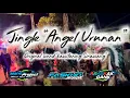 Download Lagu JINGGLE FASKHO Ft ARASKAK GANK - ANGEL URUNAN