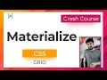 Understand the grid in materialize