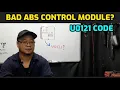 4 SIGNS OF A BAD ABS CONTROL MODULE U0121 LOST COMMUNICATION WITH ANTI-LOCK BRAKE SYSTEM