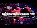 DJ DIVINITION NO MONDAY BANGERS FVNKY ADITYAKOH FT OOKURKIARA RMR 100 REMIX 2024 TERBARU