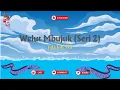 Download Lagu Cerito: Welut Mbujuk Seri 2