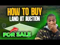 The Blueprint to Buying Undervalued Land at Auction Like a Pro Brian Grimes