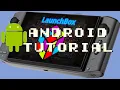Tutorial How to launch Android apps through launch box GPD WIN 3 set-up series