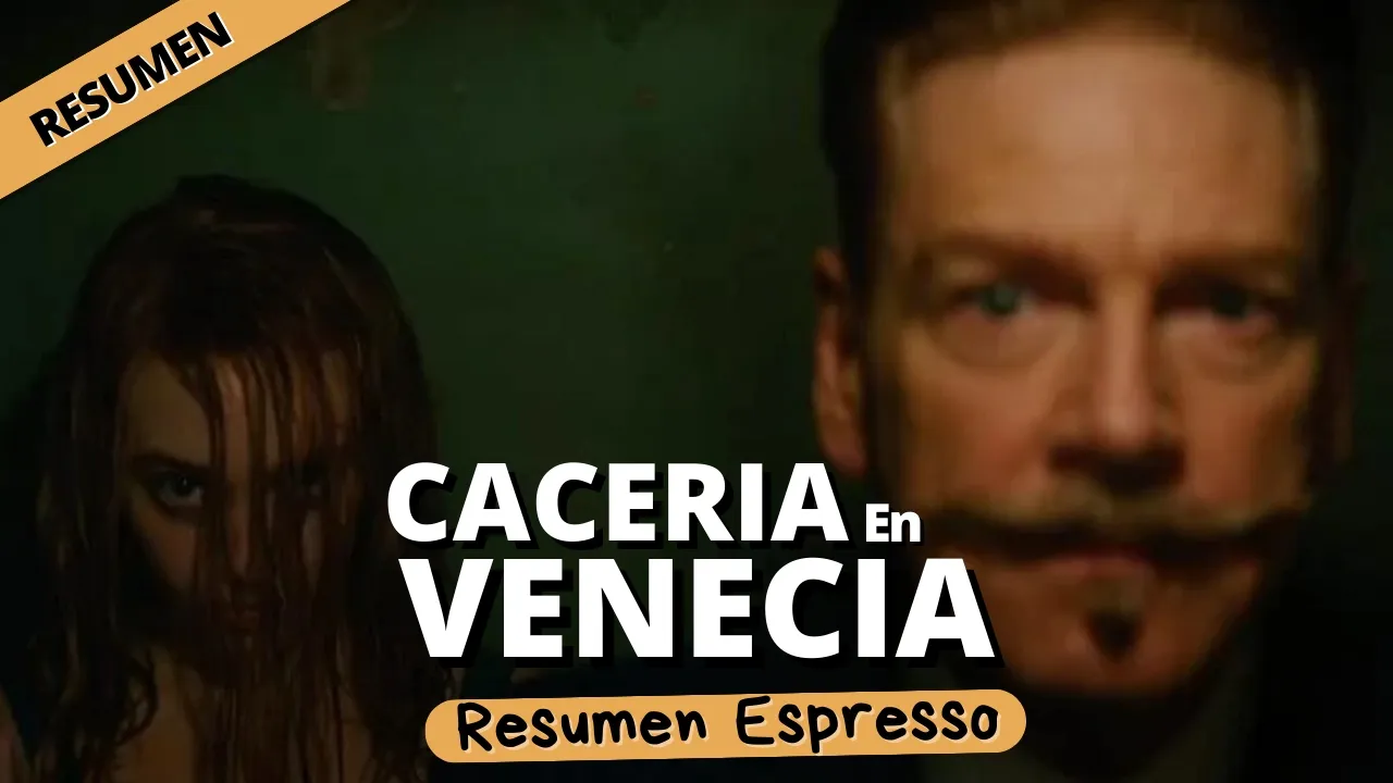 FANTASMA Desvive A la GENTE | Resumen espresso completo Cacería en Venecia