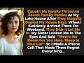 Download Lagu Caught My Family Illegally Copied My House Keys And Didn’t Let Me In, Then They Regret Everything...