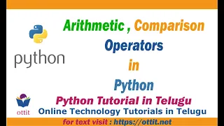 Python Arithmetic Operators Comparison Operators Python Tutorial for Beginners in Telugu Part 5