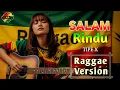 Lagu SALAM RINDU - TIPE-X || Raggae Version Cover #trending #cover #music #reggae 